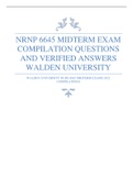 WALDEN UNIVERSITY NRNP 6645 MIDTERM EXAMS 2023 COMPILATIONS
