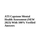 ATI Capstone Mental Health Assessment (NEW 2023) With 100% Verified Answers