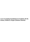 Cost Accounting Foundations & Evolution 10e By Kinney, Raiborn, Dragoo (Solution Manual).