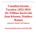 Canadian Income Taxation (2022-2023) 25e William Buckwold, Joan Kitunen, Matthew Roman (Solution Manual)