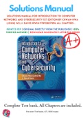 Solutions Manual For Introduction to Computer Networks and Cybersecurity 1st Edition By Chwan-Hwa (John) Wu; J. David Irwin 9781138071896 ALL Chapters .
