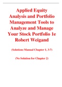 Applied Equity Analysis and Portfolio Management Tools to Analyze and Manage Your Stock Portfolio 1e Robert Weigand (Solution Manual)