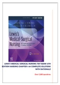 Test Bank For Lewis's Medical-Surgical Nursing, 12th Edition by Mariann M. Harding, Jeffrey Kwong, Debra Hagler Chapter 1-69 with complete justified ANSWERS: