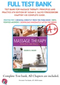 Test Bank For Massage Therapy: Principles and Practice 6th Edition By Susan G. Salvo 9780323581288 Chapter 1-30 Complete Guide .