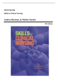 Test Bank - Skills in Clinical Nursing, 8th Edition (Berman, 2016), Chapter 1-34 | All Chapters