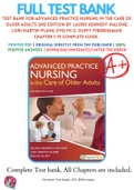 Test Bank For Advanced Practice Nursing in the Care of Older Adults 2nd Edition By Laurie Kennedy-Malone; Lori Martin-Plank; Evelyn G. Duffy 9780803666610 Chapter 1-19 Complete Guide .