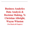 Business Analytics Data Analysis & Decision Making, 7e Christian Albright, Wayne Winston (Solution Manual and Test Bank )	