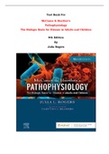 Test Bank For McCance & Huether’s Pathophysiology The Biologic Basis for Disease in Adults and Children  9th Edition By Julia Rogers |All Chapters, Complete Q & A, Latest|