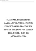 TEST BANK FORPHILLIPS'SMANUAL OF I.V. THERA-PEUTICS:EVIDENCE-BASED PRACTICE FOR INFUSION THERAPY  7TH EDITIONLISA GORSKI ISBN-13:9780803667044