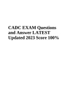 CADC Exam Practice Test Questions And Answers Graded A+ Latest 2023 | CADC Illinois Certified Addiction Drug Counselor | CADC Practice Exam Test & CADC EXAM Questions and Answer LATEST Updated 2023 Score 100% (Best Guide 2023-2024)