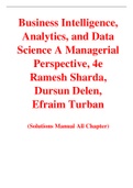 Business Intelligence, Analytics, and Data Science A Managerial Perspective, 4e Ramesh Sharda, Dursun Delen,  Efraim Turban (Solution Manual)