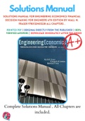 Solutions Manual For Engineering Economics Financial Decision Making for Engineers 6th Edition By Niall M. Fraser 9780133405538 ALL Chapters .