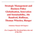 Strategic Management and Business Policy Globalization, Innovation and Sustainability, 16e Bamford, Hoffman, Thomas Wheelen, Hunger (Solution Manual)