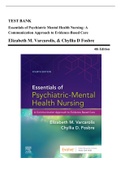 Test Bank - Essentials of Psychiatric Mental Health Nursing: A Communication Approach to Evidence-Based Care, 4th edition (Varcarolis, 2021), Chapter 1-28 | All Chapters