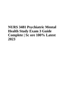NURS 3481 Psychiatric Mental Health Study Exam 3 Guide Complete | Score 100% Latest 2023