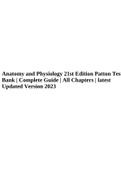 Anatomy and Physiology 21st Edition Patton Test Bank | Complete Guide | All Chapters | latest Updated Version 2023.