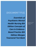 Exam (elaborations) Medical surgical  Essentials of Psychiatric Mental Health Nursing, ISBN: 9780803676787