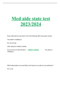 Med aide state test 2023/2024     Drug is affected by many factors. All of the following affect drug action except:  The patient's intelligence.  the size and age  other drugs the resident is taking  time and route of adminstration -    CORRECT ANSWER 