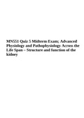 MN 551 / MN551 Quiz 5 Midterm Exam | Advanced Physiology and Pathophysiology Across the Life Span | Structure and function of the kidney | Latest Guide 2023 Graded 100%