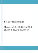 NR-507 Final Exam  Study Guide Chapters 1-5, 11-14, 16-20, 21-25, 27-3-33, 34-39, 40-47 (Newest Version 2023/2024) Complete Solutions