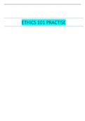 ETHICS 101 PRACTICE EXAM| VERIFIED SOLUTION 