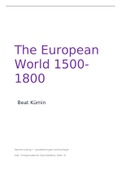 Vroegmoderne Geschiedenis: Volledige en uitgebreide samenvatting van 'The European World 1500-1800"