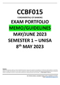 CCBF015 EXAM PORTFOLIO  MEMO/GUIDELINES  MAY/JUNE 2023 SEMESTER 1 – UNISA 8th MAY 2023