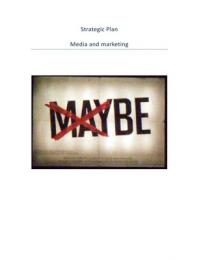 Media Marketing: Module Assignment Strategic Plan