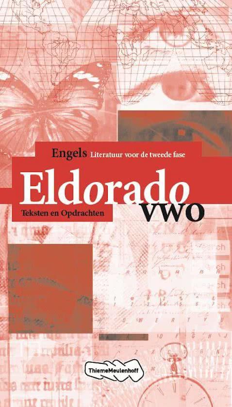 Eldorado Engels vwo Teksten en Opdrachten