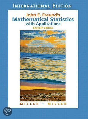 John E. Freunds Mathematical Statistics With Applications