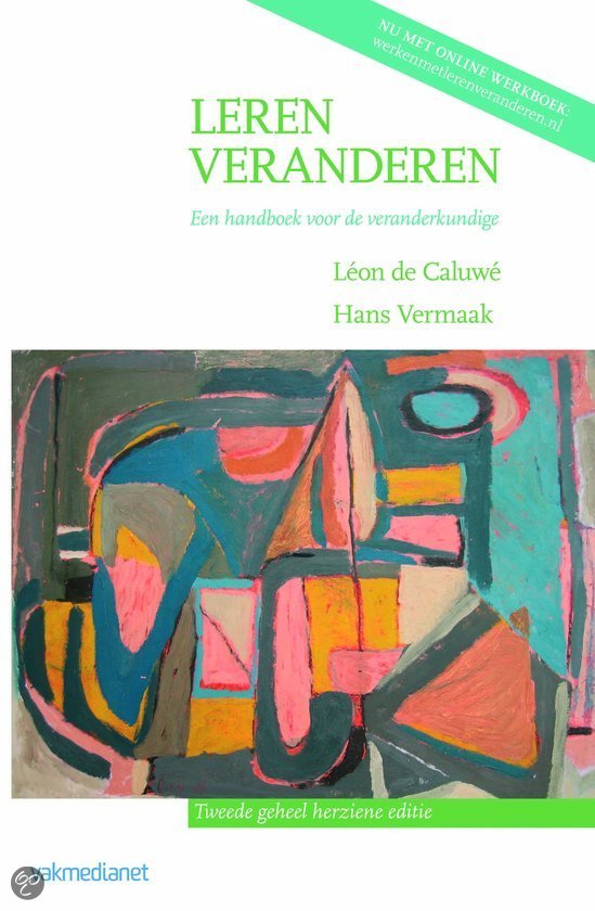 Samenvatting H2 Leren veranderen - Handboek voor de veranderkundige 