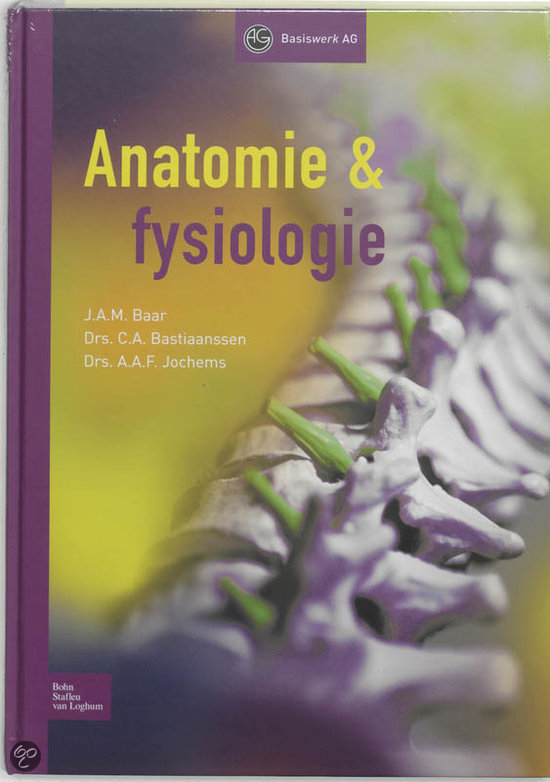 Samenvatting Hoofdstuk 1 Anatomie & Fysiologie