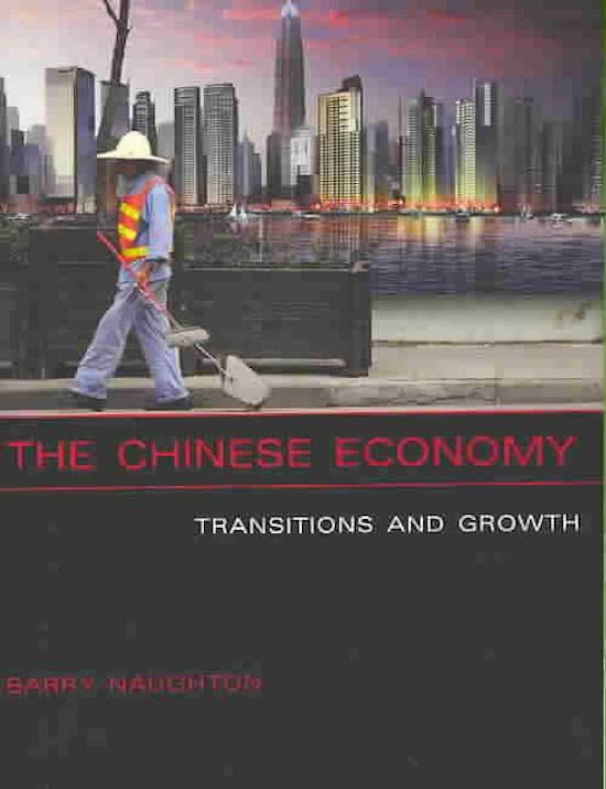 The Chinese Economy Barry Naughton summary