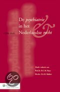 De psychiatrie in het Nederlandse recht / druk 5