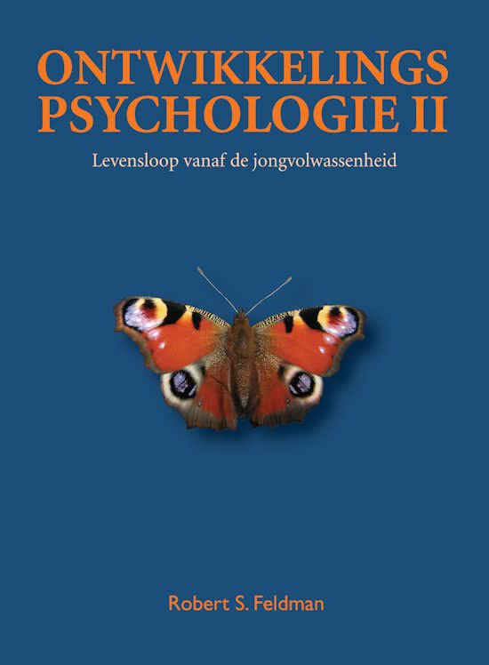 Beste samenvatting ontwikkelingspsychologie Feldman 8e editi