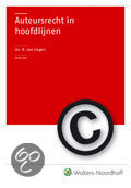 Auteursrecht in hoofdlijnen - N. van Lingen - 6e druk - samenvatting