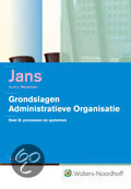 Grondslagen administratieve organisaties / B Processen en systemen + CD-ROM / druk 20