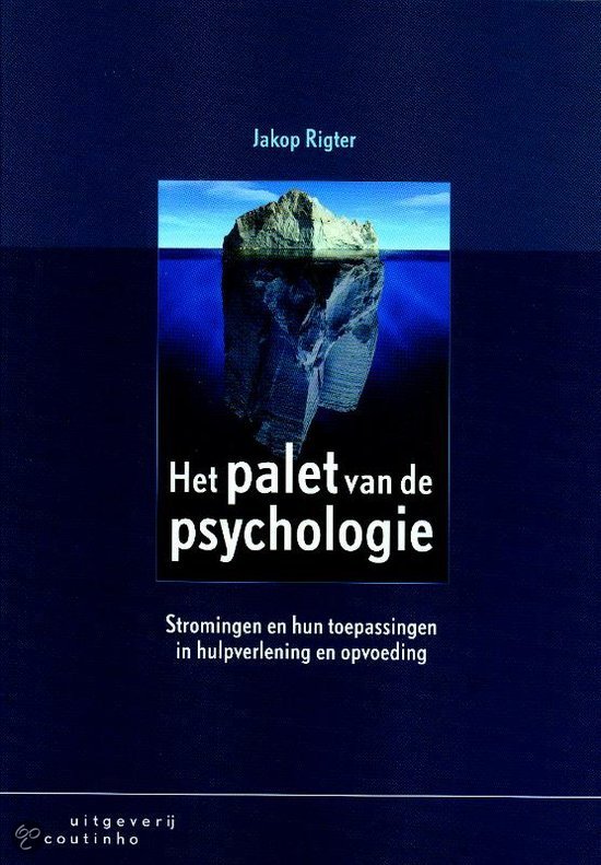 Humanistische psychologie, H4 Het palet van de psychologie