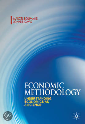 Samenvatting Economic Methodology