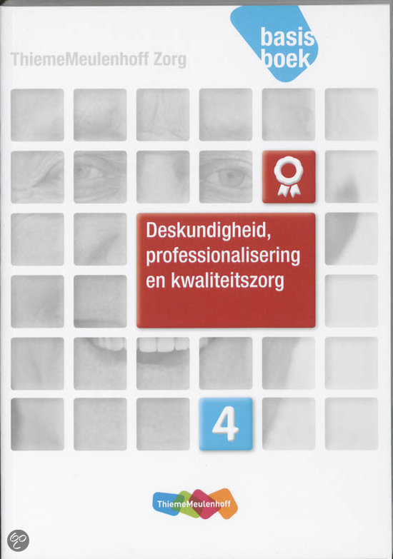 Deskundigheid, professionalisering en kwaliteitszorg Niveau 4 Basisboek