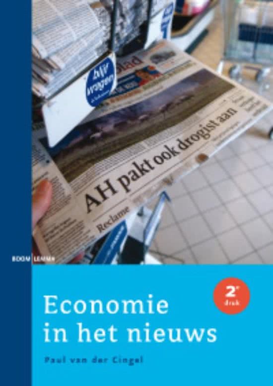 M2.1 Economie Samenvatting Economie in het nieuws H4, H5 en H7 - Internationale economie in het nieuws Inleiding, H1 en H4 - extra tentamenstof