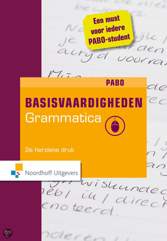 Samenvatting Basisvaardigheden Grammatica -  grammatica (PV2V02)