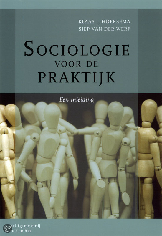Samenvatting sociologie THE deel 1B
