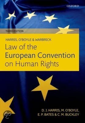 Samenvatting boek Fundamental Rights: Law of the European Convention on Human Rights, Haris, O’Boyle & Warbrick