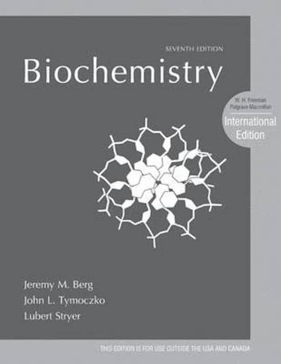 Samenvatting biochemistry seventh edition Hfdst 11 tm 13 + 16 tm 19 + 22