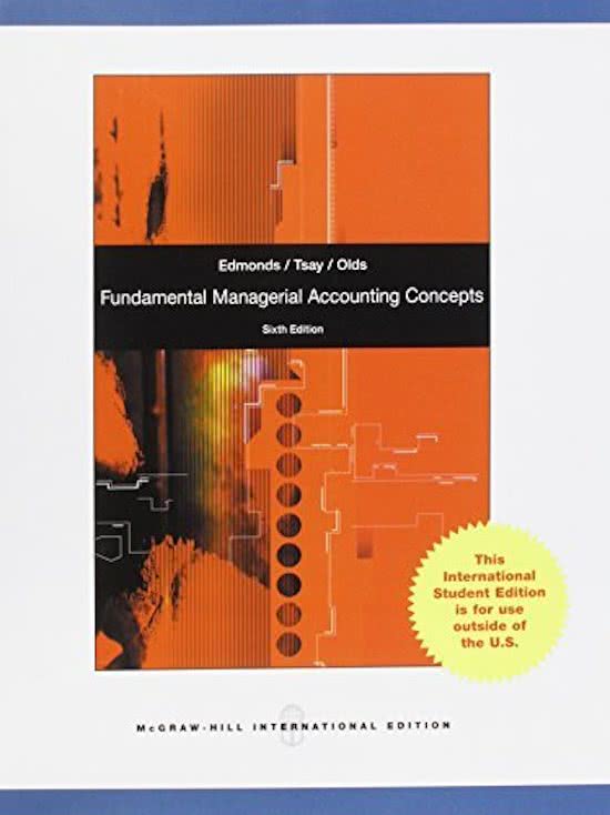 Fundamental managerial accounting concepts - Edmonds, Tsay & Olds