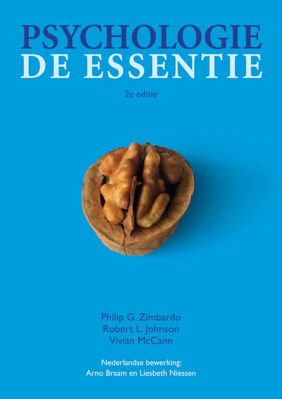 Psychologie, de Essentie, hoofdstuk 1,2,3,4,5,6,8