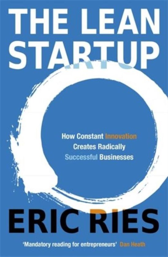 Resumen Lean Startup, ISBN: 9780670921607  Modelos de negocio - Startup - Emprendimiento