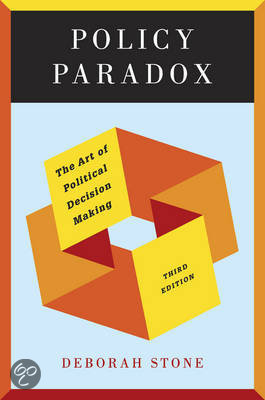 Samenvatting Policy Paradox + overige artikelen + training 'conflicthantering & onderhandelen', ISBN: 9780393912722  Beleid, Rationaliteit En Macht ( USG2010	)