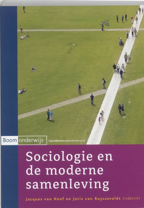 Samenvatting Sociologie en de moderne samenleving